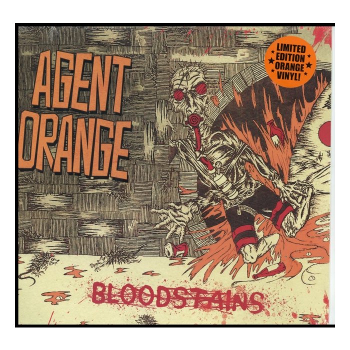 AGENT ORANGE - BLOODSTAINS