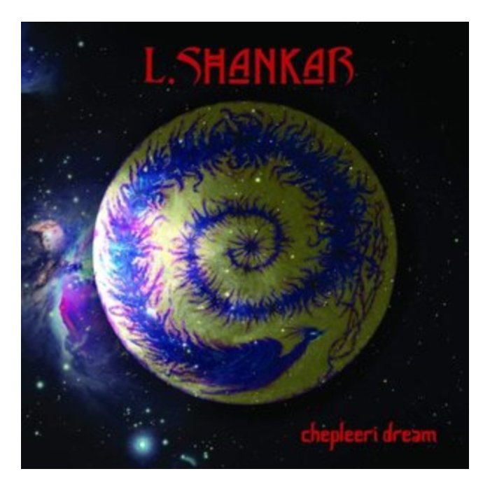 L SHANKAR - CHEPLEERI DREAM (RED VINYL/LIMITED)