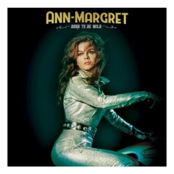 ANN-MARGRET - Born To Be Wild (Coke Bottle Green Vinyl)