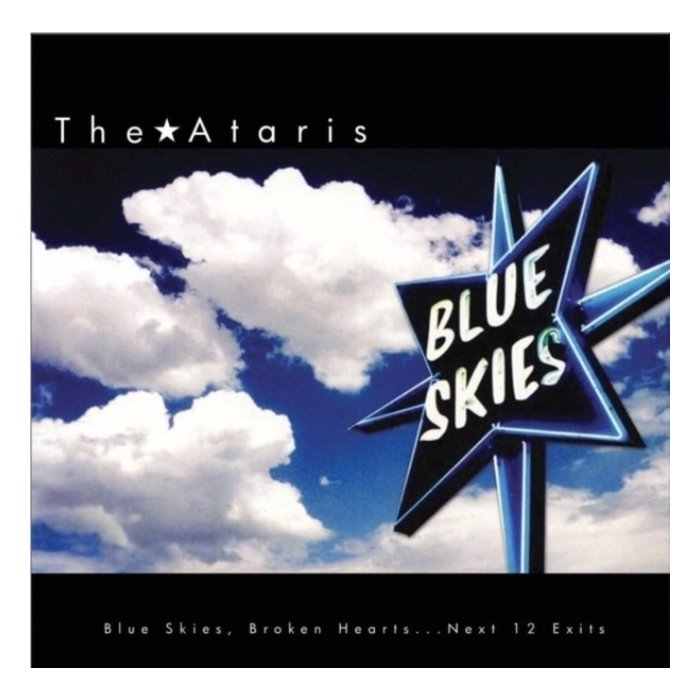 ATARIS - BLUE SKIES