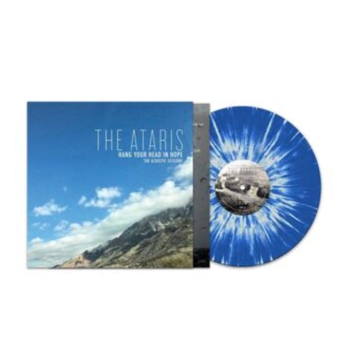 ATARIS - HANG YOUR HEAD IN HOPE - ACOUSTIC SESSIONS (BLUE/WHITE SPLATTER VINYL)