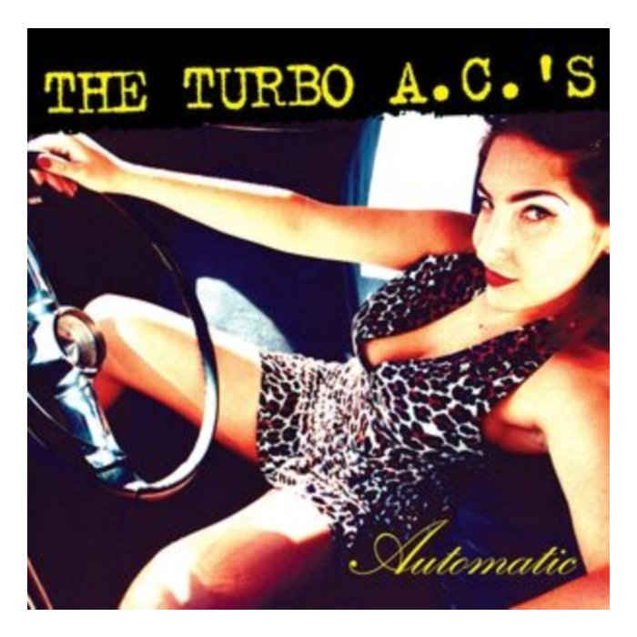 TURBO A.C.'S - AUTOMATIC (SILVER VINYL/REISSUE)