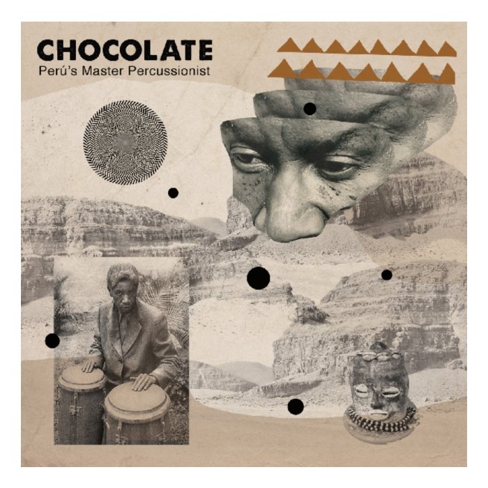 CHOCOLATE - PERU'S MASTER PERCUSSIONIST