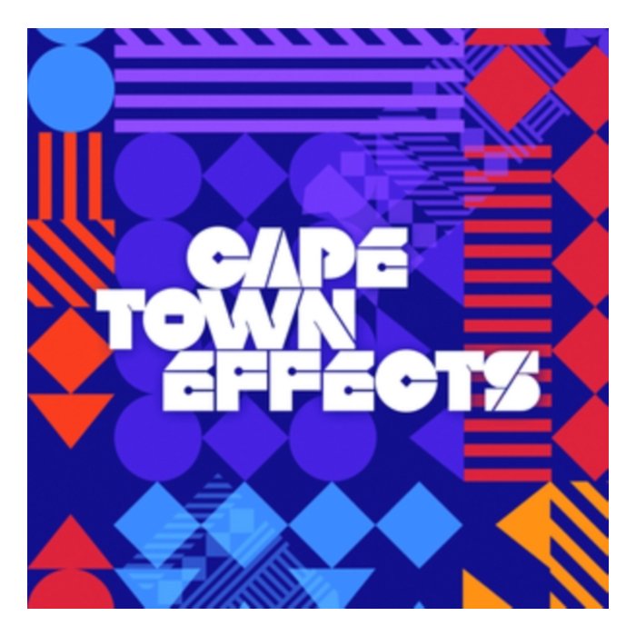 CAPE TOWN EFFECTS - CAPE TOWN EFFECTS