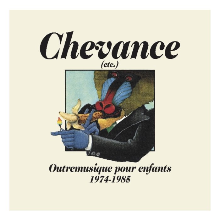 VARIOUS ARTISTS - CHEVANCE (ETC.): OUTREMUSIQUE POUR ENFANTS 1975-1984