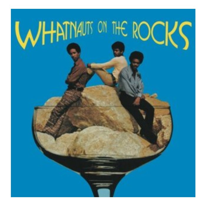 WHATNAUTS - WHATNAUTS ON THE ROCKS