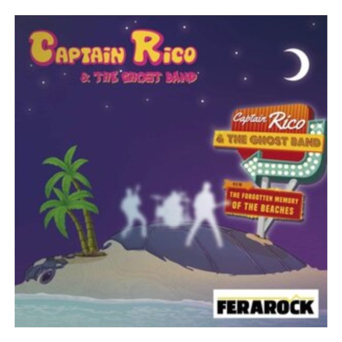 CAPTAIN RICO & THE GHOST BAND - FORGOTTEN MEMORY OF THE BEACHES