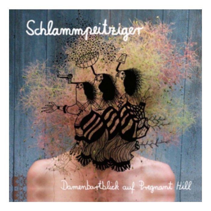 SCHLAMMPEITZIGER - DAMENBARTBLICK AUF PREGNANT HILL