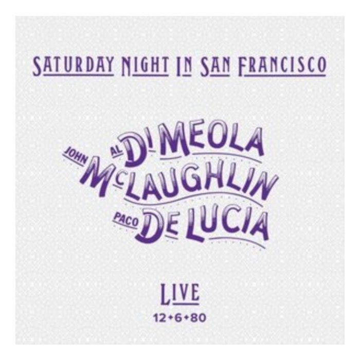 DI MEOLA; MCLAUGHLIN; DE LUCIA - SATURDAY NIGHT IN SAN FRANCISCO (CRYSTAL VINYL)