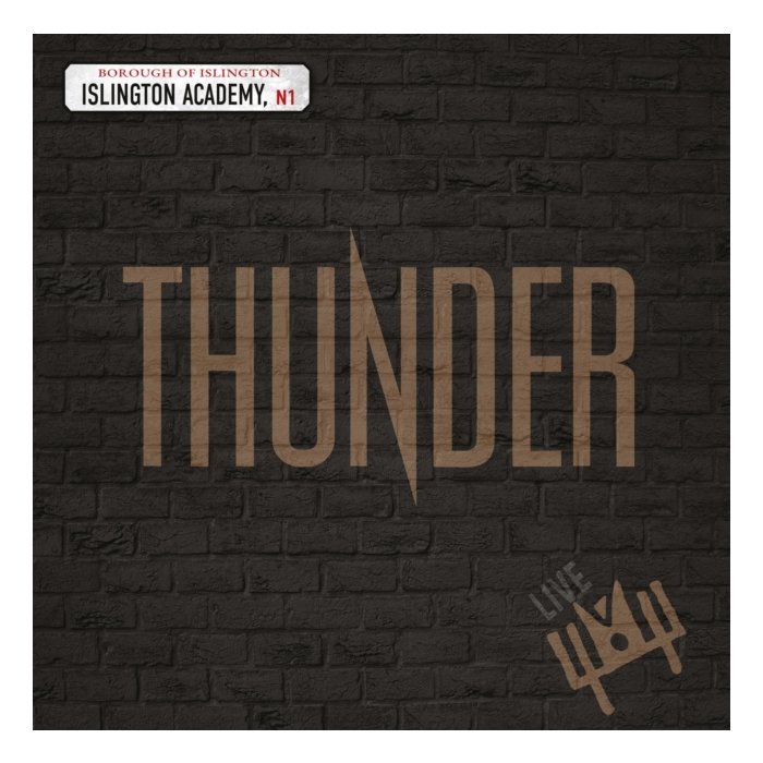 THUNDER - LIVE AT ISLINGTON ACADEMY (2LP)