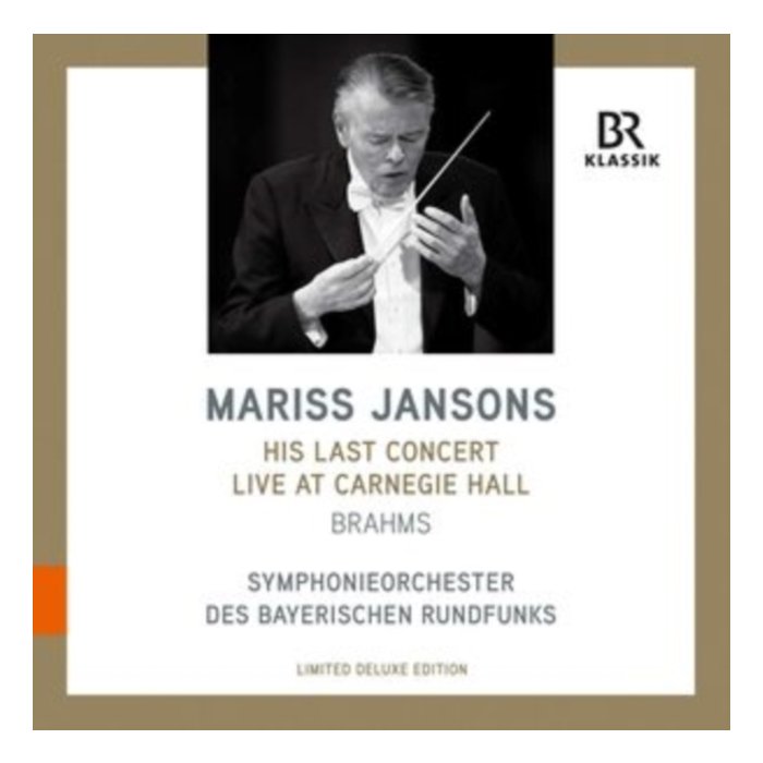 SYMPHONIEORCHESTER DES BAYERISCHEN RUNDFUNKS - MARISS JANSONS: HIS LAST CONCERT AT CARNEGIE HALL