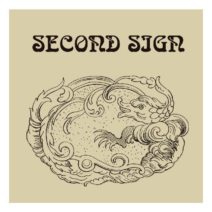 SECOND SIGN - SECOND SIGN