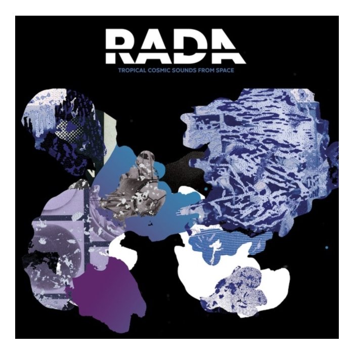 RADA - TROPICAL COSMIC SOUNDS FROM SPACE