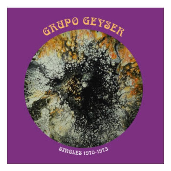 GRUPO GEYSER - SINGLES 1970-1973