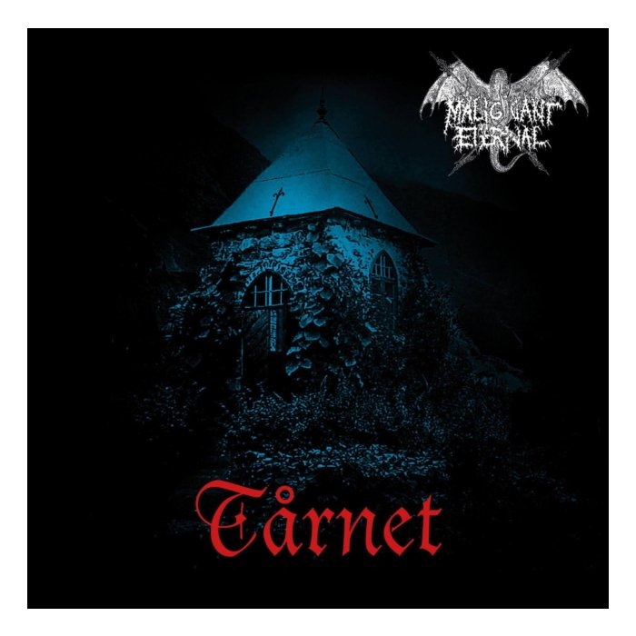 MALIGNANT ETERNAL - TARNET