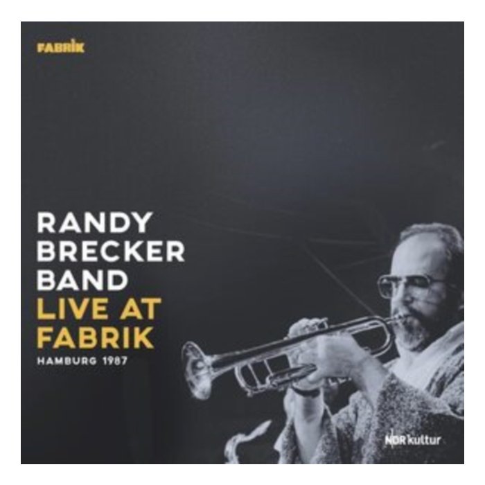 RANDY BRECKER BAND - LIVE AT FABRIK HAMBURG 1987 (180G/2LP)