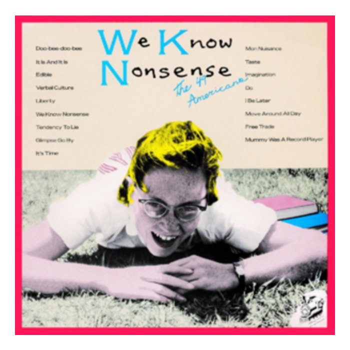 49 AMERICANS - WE KNOW NONSENSE