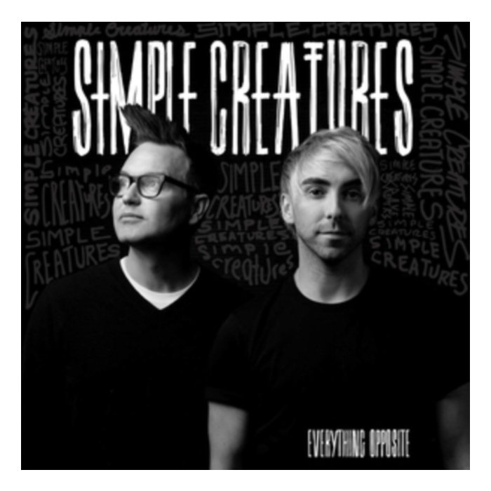 SIMPLE CREATURES - EVERYTHING OPPOSITE