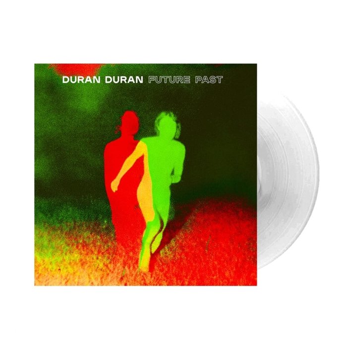 DURAN DURAN - FUTURE PAST