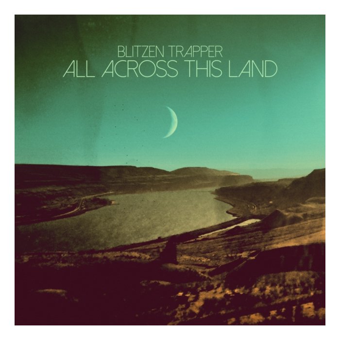 BLITZEN TRAPPER - ALL ACROSS THIS LAND (LIMITED EDITION/EVERGREEN VINYL)