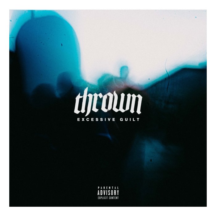 THROWN - EXCESSIVE GUILT (SKY BLUE OPAQUE VINYL/LIMITED)