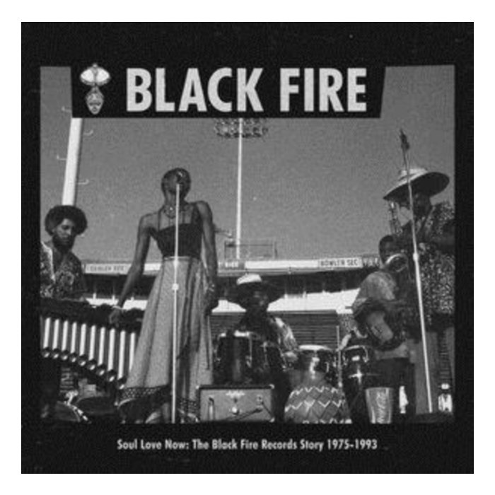 VARIOUS ARTISTS - SOUL LOVE NOW: THE BLACK FIRE RECORDS STORY 1975-1993 (2LP)