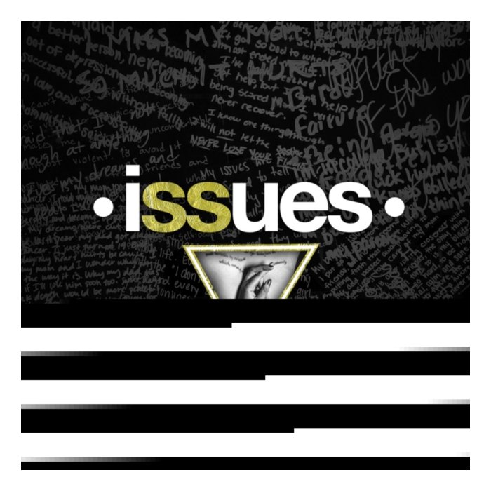 ISSUES - ISSUES (X) (BLACK ICE W/ WHITE SPLATTER VINYL)