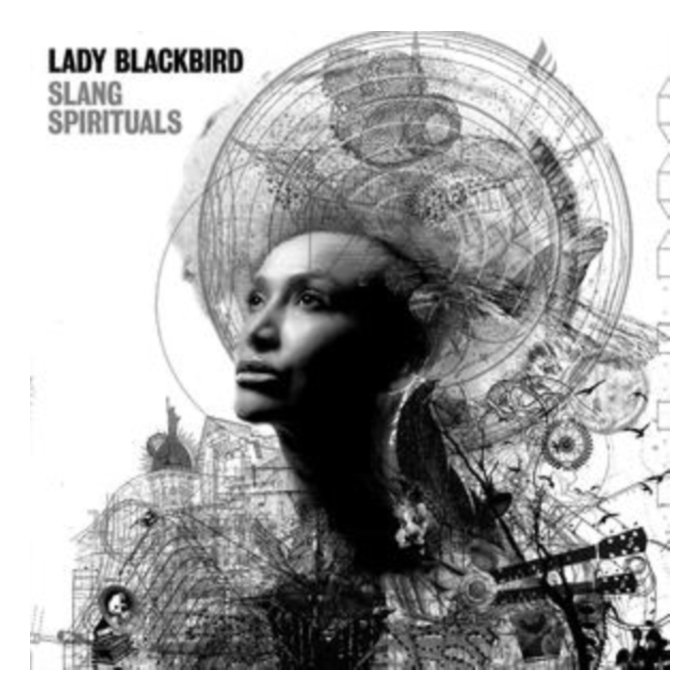 LADY BLACKBIRD - SLANG SPIRITUALS