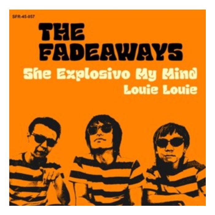 FADEAWAYS - SHE EXPLOSIVO MY MIND