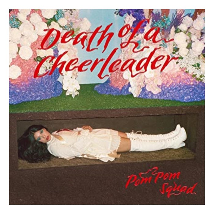 POM POM SQUAD - DEATH OF A CHEERLEADER (RED VINYL/LYRICS SHEET/DL CARD)