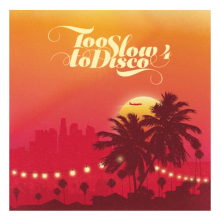 VARIOUS ARTISTS - TOO SLOW TO DISCO 4 (2LP/COLORED VINYL/140G/GATEFOLD/LIMITED)