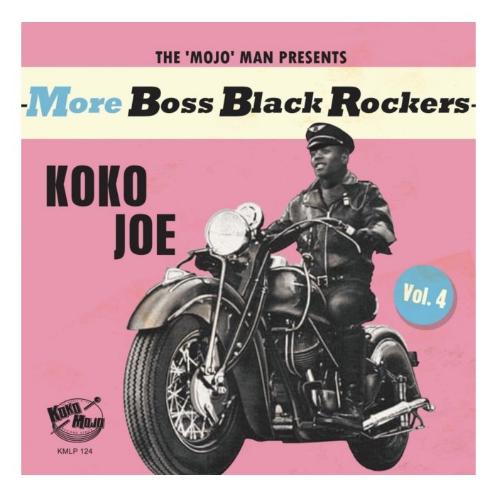 VARIOUS ARTISTS - MORE BOSS BLACK ROCKERS 4: KOKO JOE