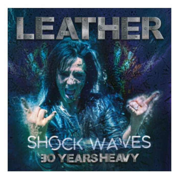 LEATHER - SHOCK WAVES: 30 YEARS HEAVY