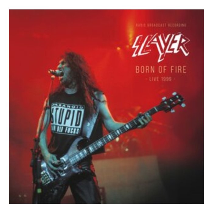 SLAYER - BORN OF FIRE