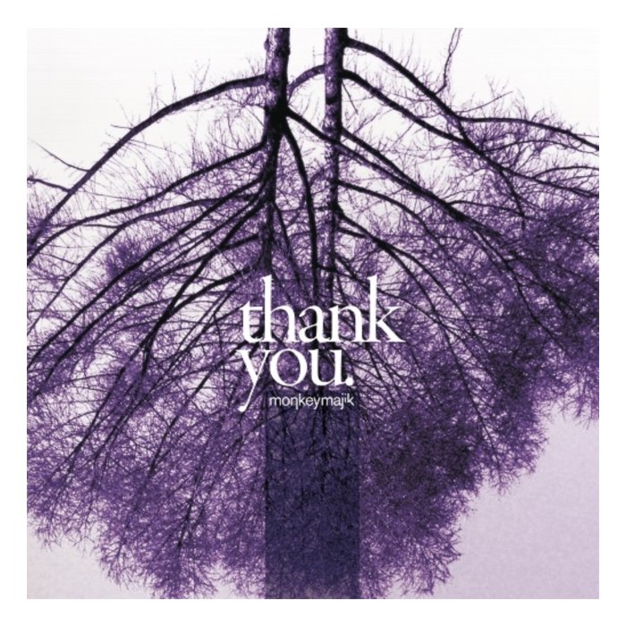 MONKEY MAJIK - THANK YOU