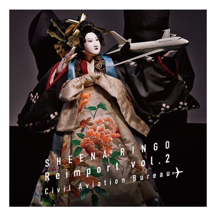 RINGO SHEENA - REIMPORT VOL.2 CIVIL AVIATION BUREAU (2LP)