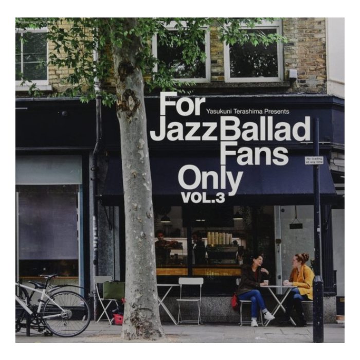 VARIOUS ARTISTS - FOR JAZZ BALLAD FANS ONLY (VOL 3)