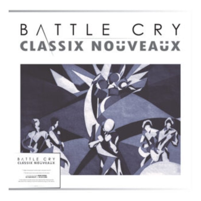 CLASSIX NOUVEAUX - BATTLE CRY (TRANSPARENT CRYSTAL CLEAR VINYL)