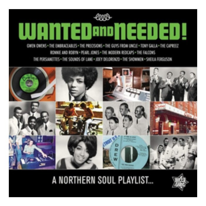 UNKNOWN - WANTED & NEEDED A NORTHERN SOUL PLAYLIST