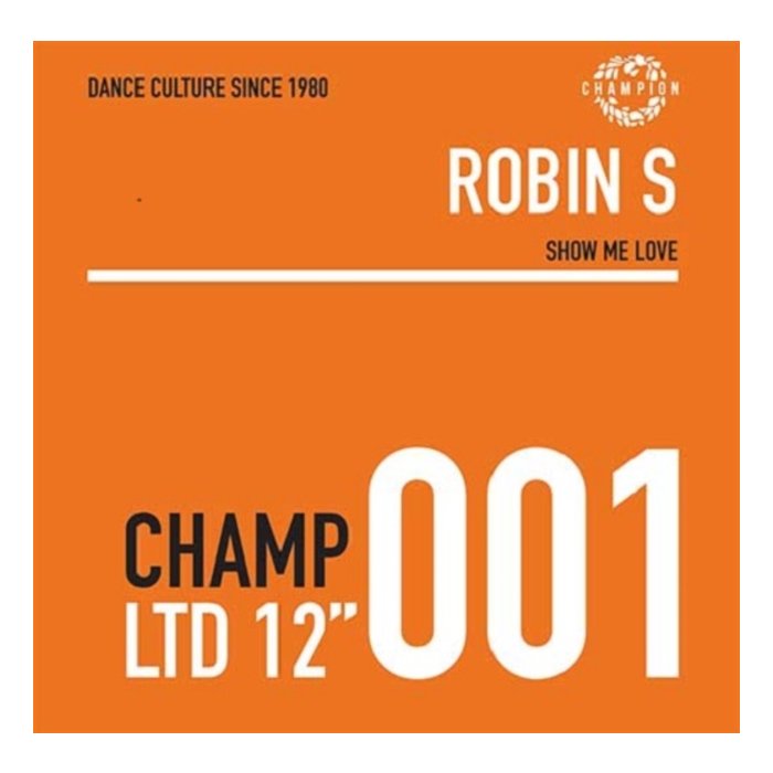 ROBIN S - SHOW ME LOVE