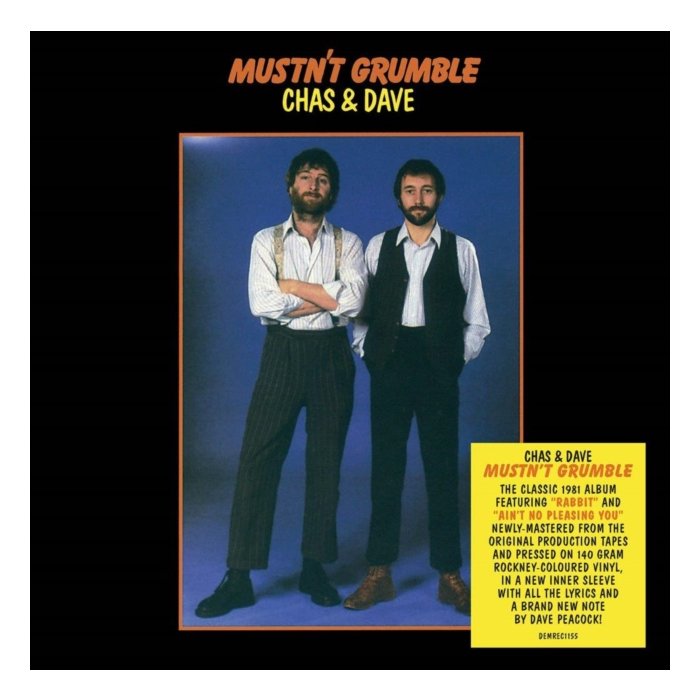 CHAS & DAVE - MUSTN'T GRUMBLE (140G/ROCKNEY COLOURED VINYL)