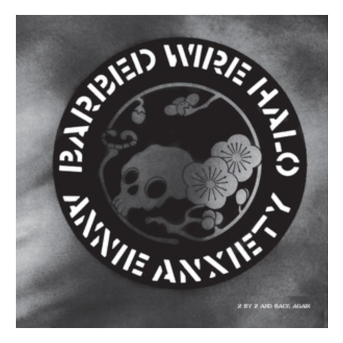 ANNIE ANXIETY - BARBED WIRE HALO