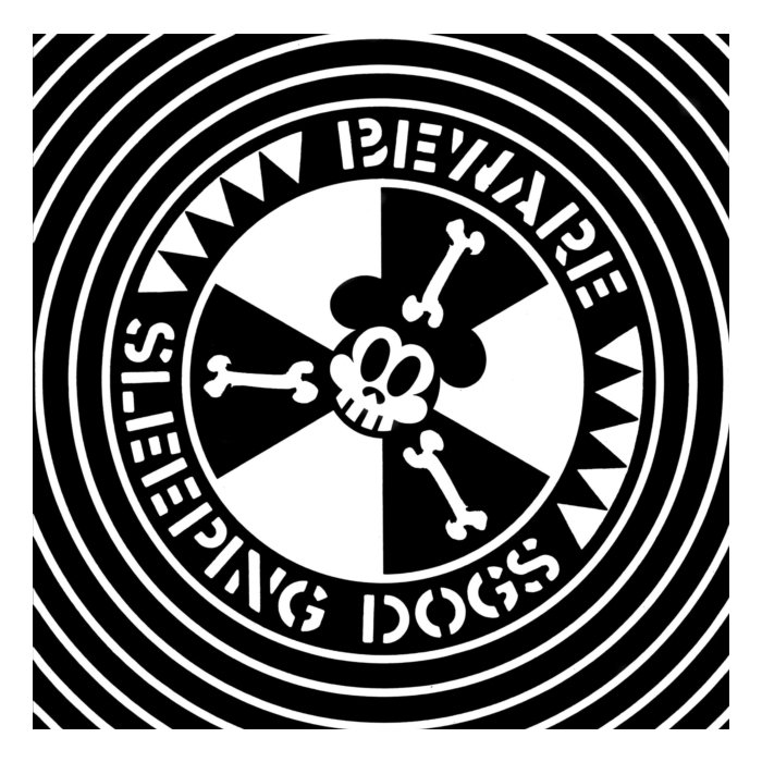 SLEEPING DOGS - BEWARE