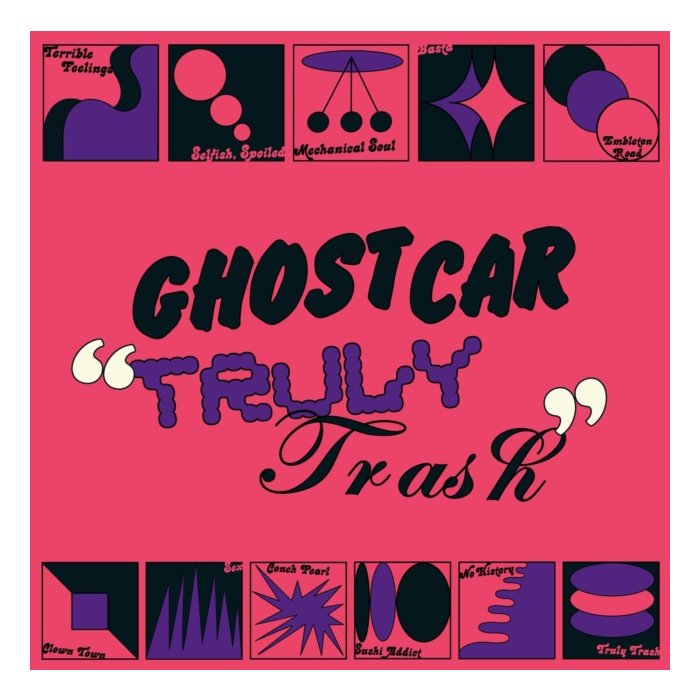 GHOST CAR - TRULY TRASH