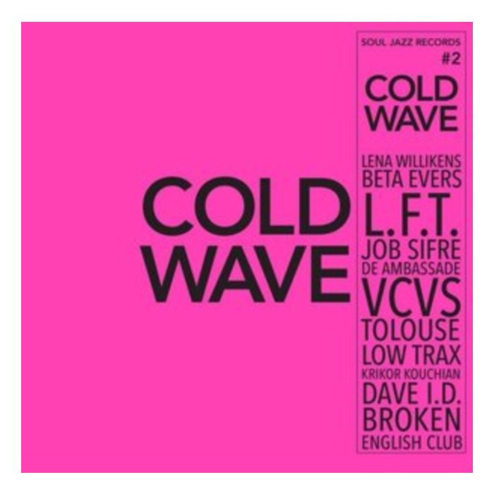 SOUL JAZZ RECORDS PRESENTS - COLD WAVE #2 (2LP)