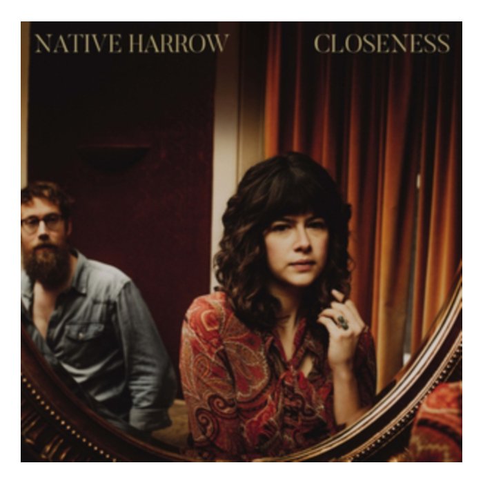 NATIVE HARROW - CLOSENESS (GOLD VINYL/DL CODE) (I)