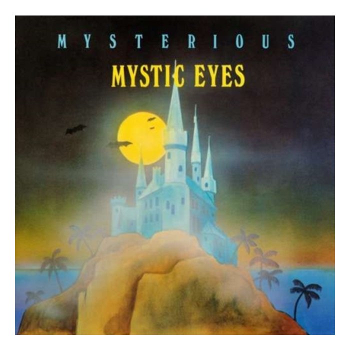 MYSTIC EYES - MYSTERIOUS