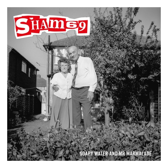 SHAM 69 - SOAPY WATER & MR MARMALADE