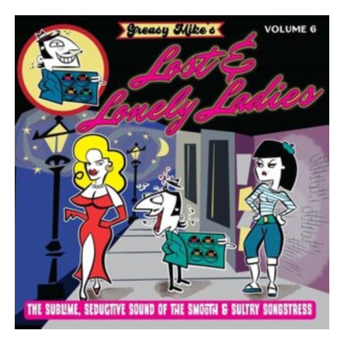 VARIOUS ARTISTS - GREASY MIKE'S LOST & LONELY LADIES