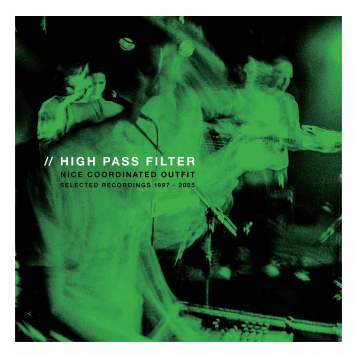 HIGH PASS FILTER - NICE COORDINATED OUTFIT (2LP)